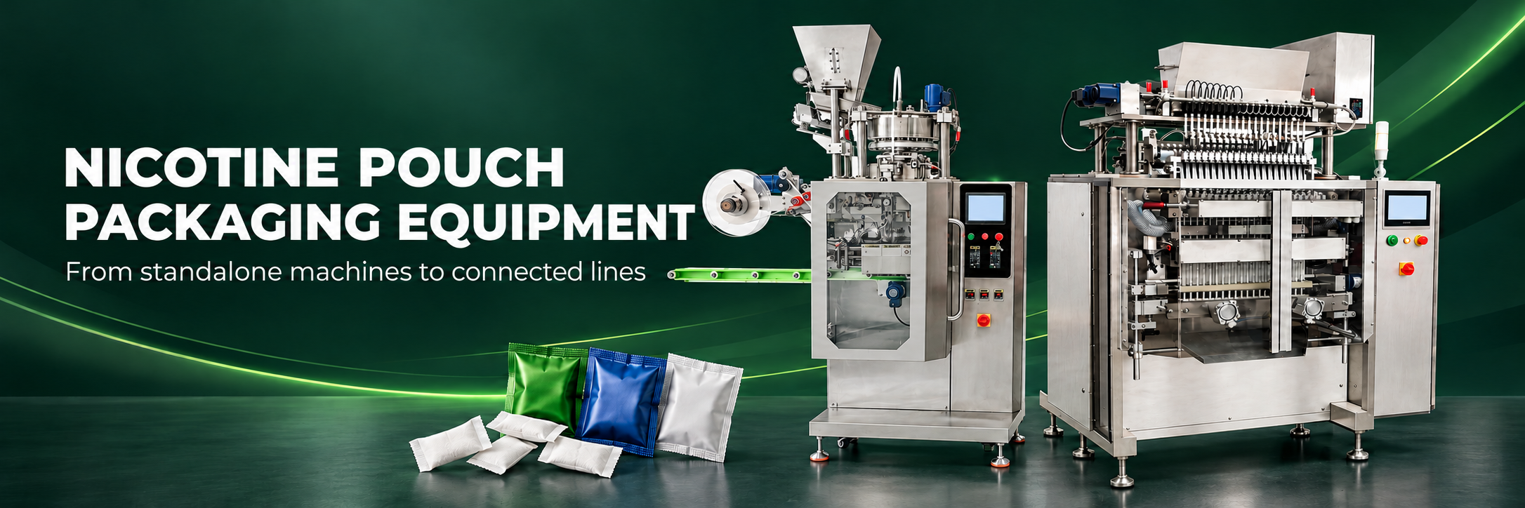 Nicotine pouch packaging equipment — from standalone machines to connected lines
